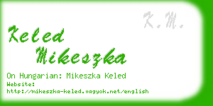keled mikeszka business card